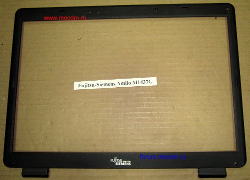  FS Amilo M1437G:   / LCD Front Bezel; 50-UJ3030-00
