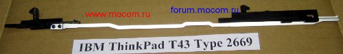  IBM ThinkPad T43 / T42 / T41:   / LCD Latch, 62P4202, 13N5340