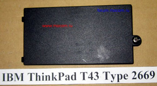  IBM ThinkPad T43:     / Memory Cover, 13N5654