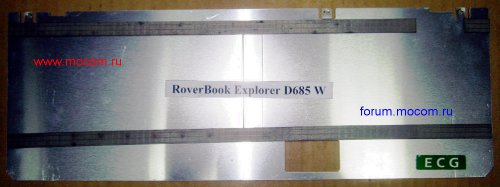  Roverbook Explorer D685 W:   / Keyboard Substrate