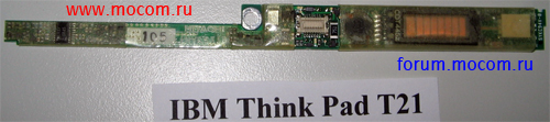 IBM ThinkPad T21:  Ambit J07I079.01, FRU P/N : 91P7741
