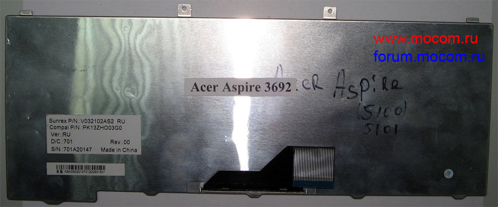 Acer Aspire 3690:  AV032102AS2 RU, PK13ZHO03G0, 701A20147
