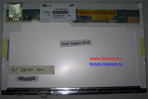    Acer Aspire 4315 / Asus F8S: Samsung LTN141W3-L01, 14.1" (1280x800), 30 pin