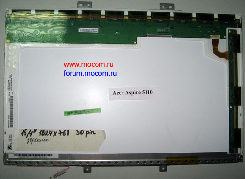  Acer Aspire 5110 / 9120:  15.4" 1280x800, 30 pin, ; B154EW04 V.B AU Optronics