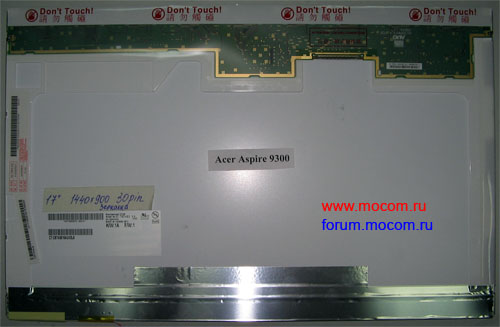    Acer Aspire 9300: B170PW03 V.4, 17" (1440x900), 30 pin, 