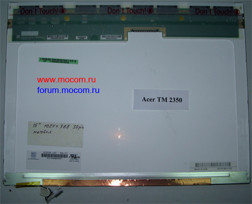    Acer TravelMate 2350 / 4150: 15" (1024x768), , 30 pin, N150X3 -L07