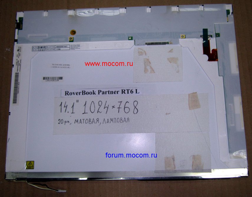  RoverBook Partner RT6 L:  B141XN01 V.01 L141X1-1A; 14.1" 1024x768 , , 20 pin