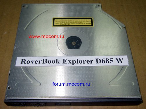  Roverbook Explorer D685 W: DVD/CD-RW TEAC DW-224E-82 IDE