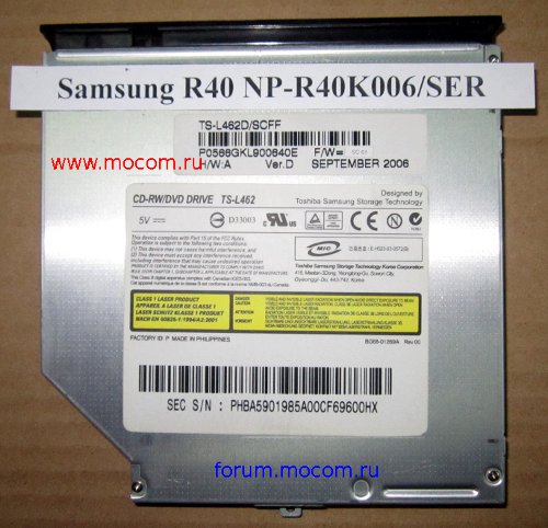  Samsung R40 NP-R40K006: DVD-RW TS-L462 IDE