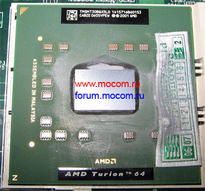  RoverBook Explorer W700 WH:  AMD Turion 64 Mobile MT-30, 1.6GHz, Socket 754, TMSMT30BQX5LD
