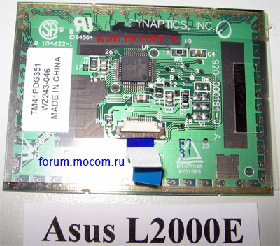 TouchPad SYNAPTICS 920-000194-01 A   Asus L2000E