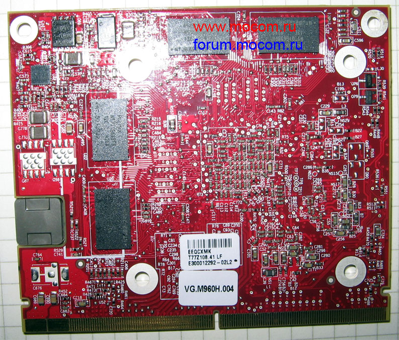  Acer Aspire 5739G / 5935G / 7738G:  1GB DDR3 800MHZ;  ATI RADEON 216-0729042;  AMD 109-B79531-00C VG.M960H.004